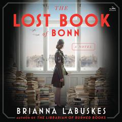 The Lost Book of Bonn by Brianna Labuskes audiobook