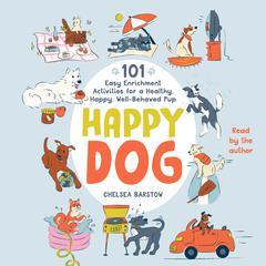 Happy Dog by Chelsea Barstow audiobook