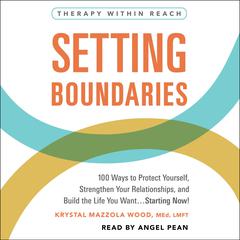 Setting Boundaries by Krystal Mazzola Wood audiobook