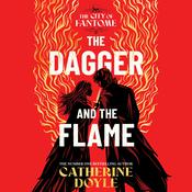 The Dagger and the Flame by  Catherine Doyle audiobook