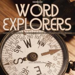 Word Explorers by Sophia Mitchell audiobook