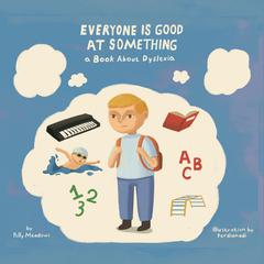 Everyone Is Good At Something by Polly Meadows audiobook