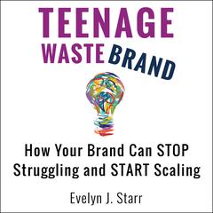 Teenage Wastebrand by Evelyn J. Starr audiobook