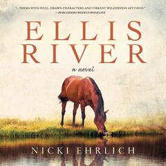 Ellis River by Nicki Ehrlich audiobook