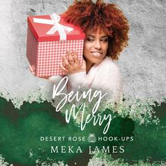 Being Merry by Meka James audiobook