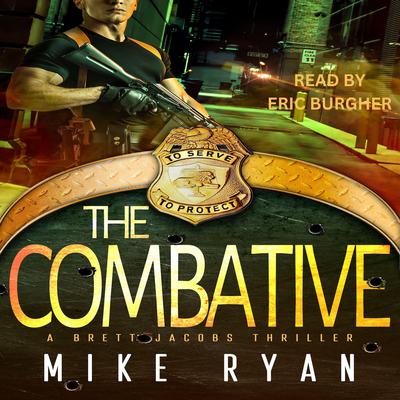 The Combative by Mike Ryan audiobook