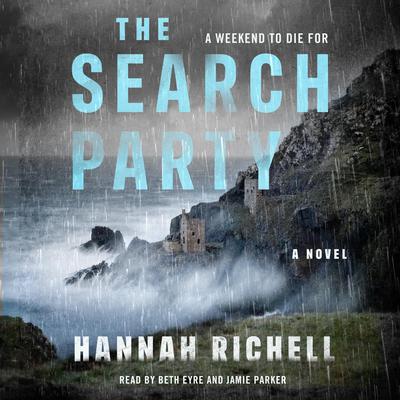 The Search Party by Hannah Richell audiobook
