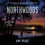Northwoods by  Amy Pease audiobook