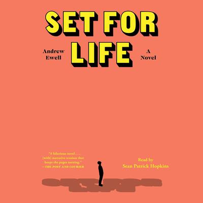 Set for Life by Andrew Ewell audiobook