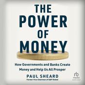 The Power of Money by  Paul Sheard audiobook