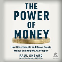 The Power of Money by Paul Sheard audiobook