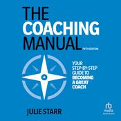 The Coaching Manual, 5th Edition by  Julie Starr audiobook