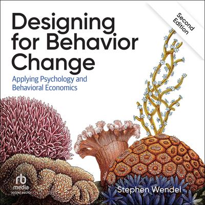 Designing for Behavior Change by Stephen Wendel audiobook