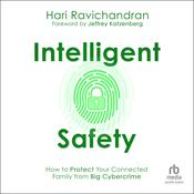 Intelligent Safety by  Hari Ravichandran audiobook