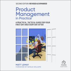 Product Management in Practice by Matt LeMay audiobook
