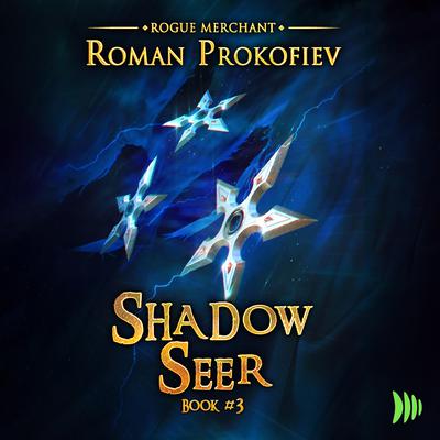 Shadow Seer by Roman Prokofiev audiobook