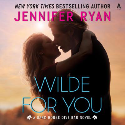 Wilde for You by Jennifer Ryan audiobook