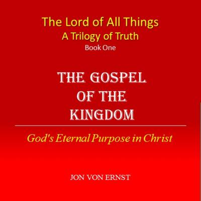 The Gospel of the Kingdom by Jon von Ernst audiobook