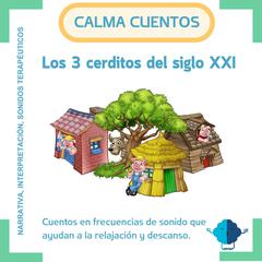 Los tres cerditos del siglo XXI by T. Vega audiobook