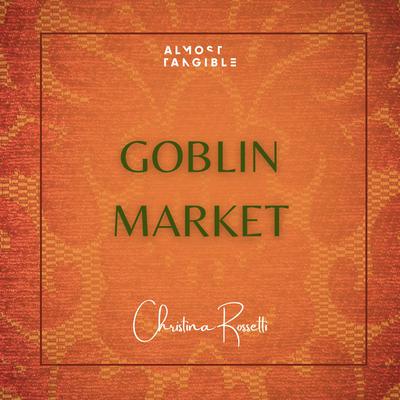 Goblin Market by Christina Rossetti audiobook