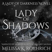 Lady of Shadows by  Melissa K. Roehrich audiobook