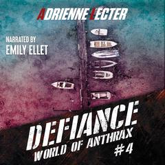 Defiance by Adrienne Lecter audiobook