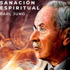 Sanación Espiritual by Carl Jung audiobook