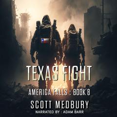 Texas Fight by Scott Medbury audiobook