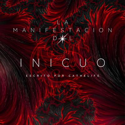 LA MANIFESTACION DEL INICUO by Cathelife  audiobook