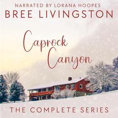 Caprock Canyon Boxed Set by Bree Livingston audiobook