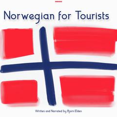 Norwegian for Tourists by Bjorn Elden audiobook