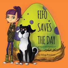 Fifo Saves the Day by Megan Meyer audiobook