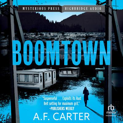 Boomtown by A. F. Carter audiobook
