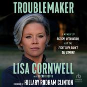 Troublemaker by  Lisa Cornwell audiobook