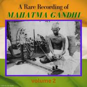 A Rare Recording of Mahatma Gandhi - Volume 2 by  Mahatma Gandhi audiobook