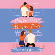 Maybe Once, Maybe Twice by  Alison Rose Greenberg audiobook