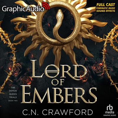 Lord of Embers [Dramatized Adaptation] by C.N. Crawford audiobook