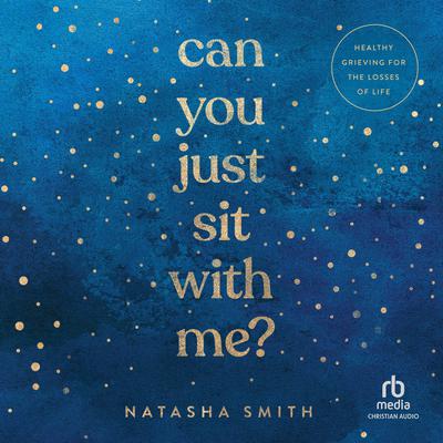Can You Just Sit with Me? by Natasha Smith audiobook