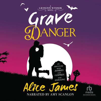 Grave Danger by Alice James audiobook