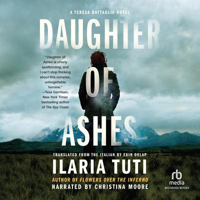 Daughter of Ashes by Ilaria Tuti audiobook