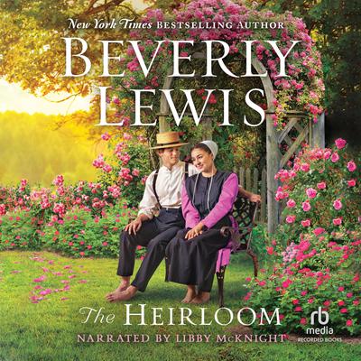 The Heirloom by Beverly Lewis audiobook