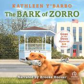 Bark of Zorro by  Kathleen Y'Barbo audiobook