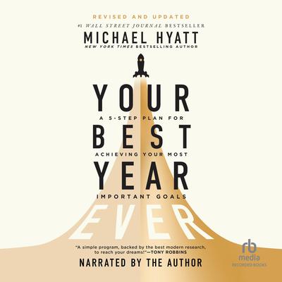 Your Best Year Ever by Michael Hyatt audiobook