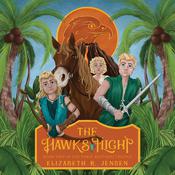 The Hawk’s Flight by  Elizabeth R. Jensen audiobook