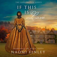 If This Is Love by Naomi Finley audiobook