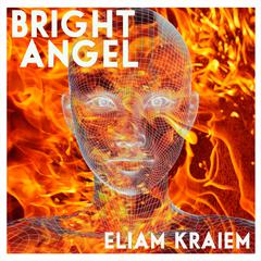 Bright Angel by Eliam Kraiem audiobook