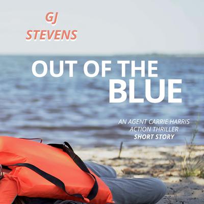 Out of the Blue by GJ Stevens audiobook