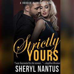 Strictly Yours by Sheryl Nantus audiobook