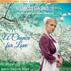A Chance For Love by Samantha Price audiobook