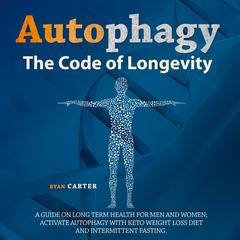 Autophagy by Ryan Carter audiobook